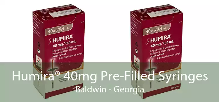 Humira® 40mg Pre-Filled Syringes Baldwin - Georgia