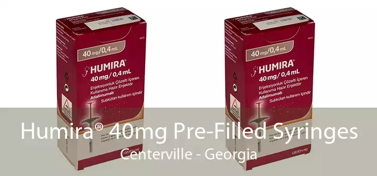 Humira® 40mg Pre-Filled Syringes Centerville - Georgia