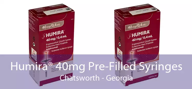 Humira® 40mg Pre-Filled Syringes Chatsworth - Georgia