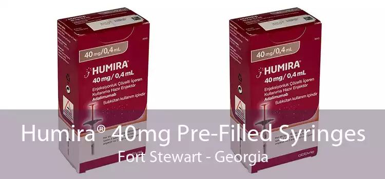 Humira® 40mg Pre-Filled Syringes Fort Stewart - Georgia