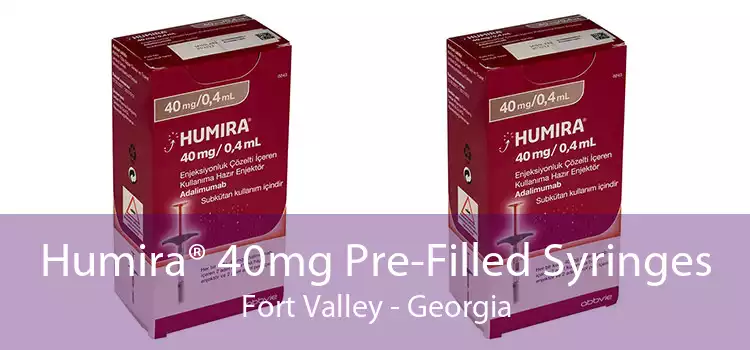 Humira® 40mg Pre-Filled Syringes Fort Valley - Georgia