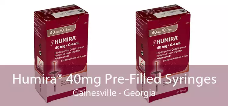 Humira® 40mg Pre-Filled Syringes Gainesville - Georgia