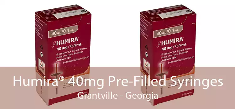 Humira® 40mg Pre-Filled Syringes Grantville - Georgia