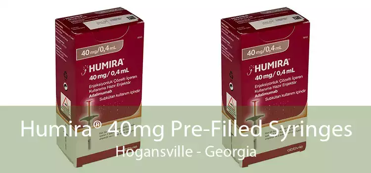 Humira® 40mg Pre-Filled Syringes Hogansville - Georgia