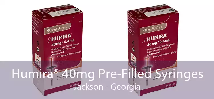 Humira® 40mg Pre-Filled Syringes Jackson - Georgia