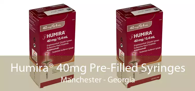 Humira® 40mg Pre-Filled Syringes Manchester - Georgia