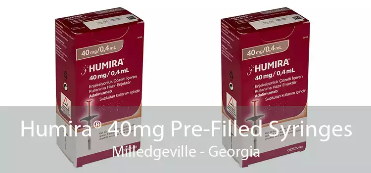 Humira® 40mg Pre-Filled Syringes Milledgeville - Georgia
