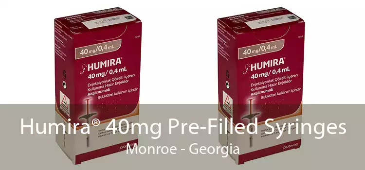Humira® 40mg Pre-Filled Syringes Monroe - Georgia