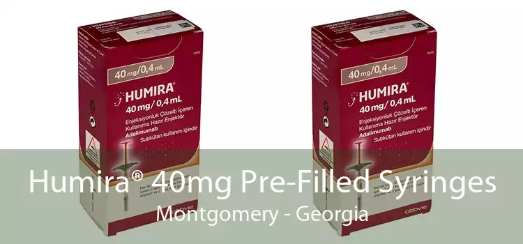 Humira® 40mg Pre-Filled Syringes Montgomery - Georgia
