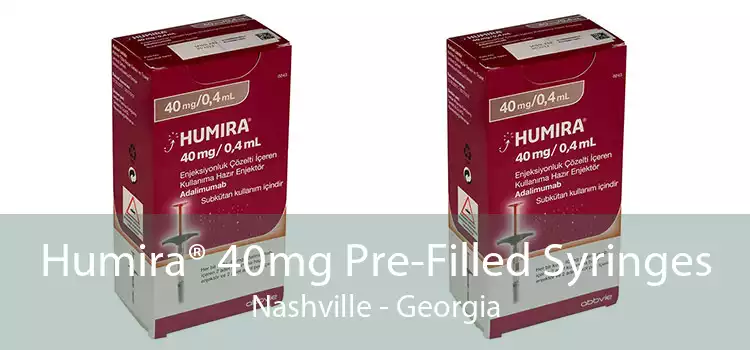 Humira® 40mg Pre-Filled Syringes Nashville - Georgia