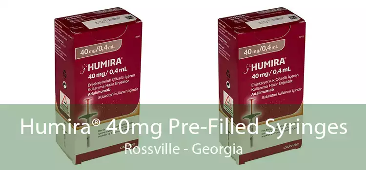Humira® 40mg Pre-Filled Syringes Rossville - Georgia