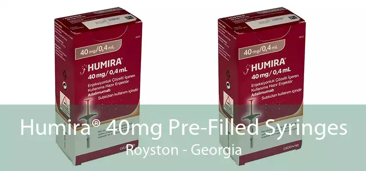 Humira® 40mg Pre-Filled Syringes Royston - Georgia