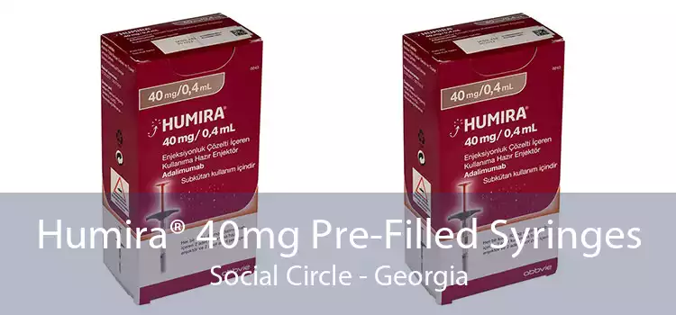 Humira® 40mg Pre-Filled Syringes Social Circle - Georgia