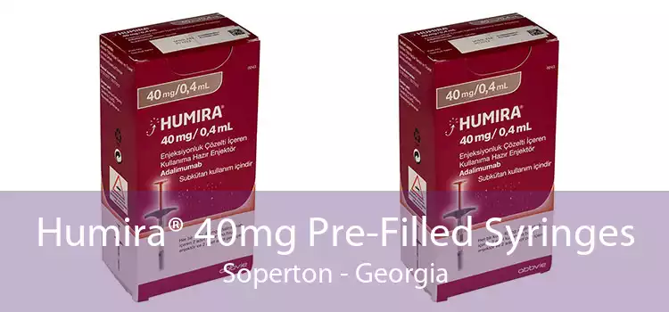 Humira® 40mg Pre-Filled Syringes Soperton - Georgia