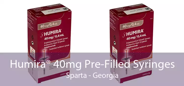 Humira® 40mg Pre-Filled Syringes Sparta - Georgia