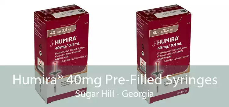Humira® 40mg Pre-Filled Syringes Sugar Hill - Georgia