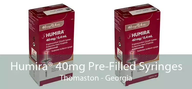 Humira® 40mg Pre-Filled Syringes Thomaston - Georgia