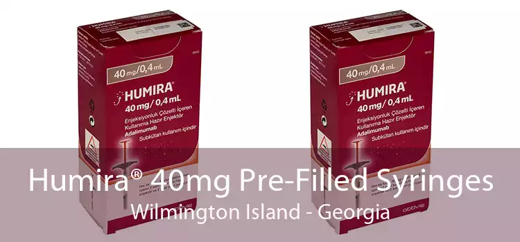 Humira® 40mg Pre-Filled Syringes Wilmington Island - Georgia