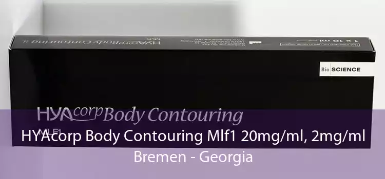 HYAcorp Body Contouring Mlf1 20mg/ml, 2mg/ml Bremen - Georgia