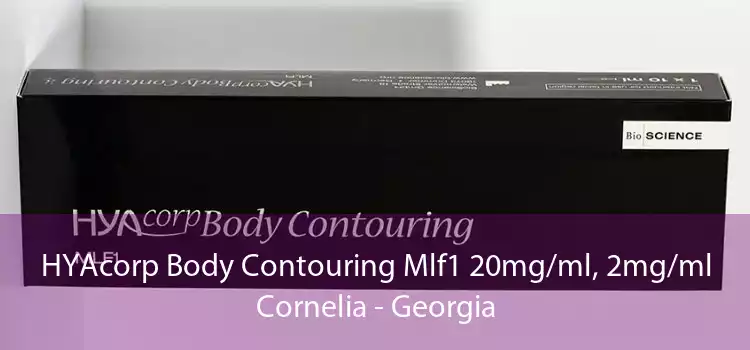 HYAcorp Body Contouring Mlf1 20mg/ml, 2mg/ml Cornelia - Georgia