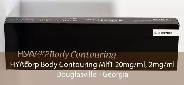 HYAcorp Body Contouring Mlf1 20mg/ml, 2mg/ml Douglasville - Georgia