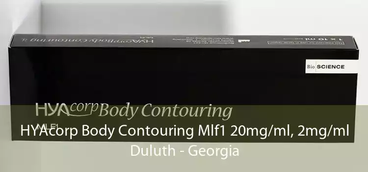 HYAcorp Body Contouring Mlf1 20mg/ml, 2mg/ml Duluth - Georgia