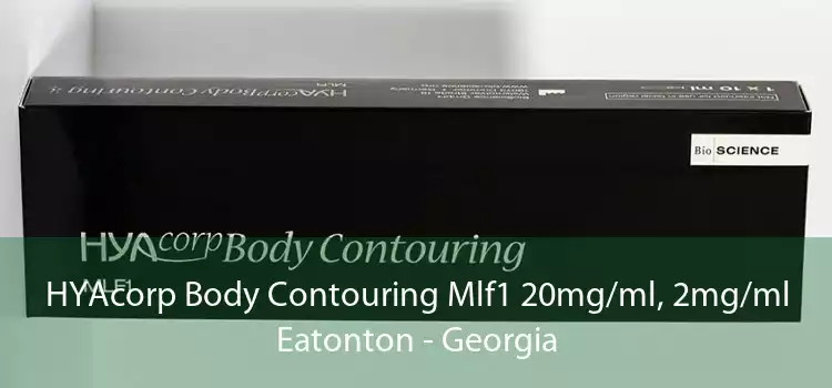 HYAcorp Body Contouring Mlf1 20mg/ml, 2mg/ml Eatonton - Georgia