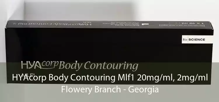 HYAcorp Body Contouring Mlf1 20mg/ml, 2mg/ml Flowery Branch - Georgia