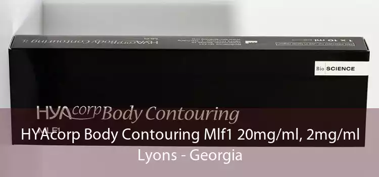 HYAcorp Body Contouring Mlf1 20mg/ml, 2mg/ml Lyons - Georgia