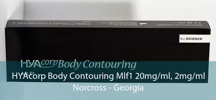 HYAcorp Body Contouring Mlf1 20mg/ml, 2mg/ml Norcross - Georgia
