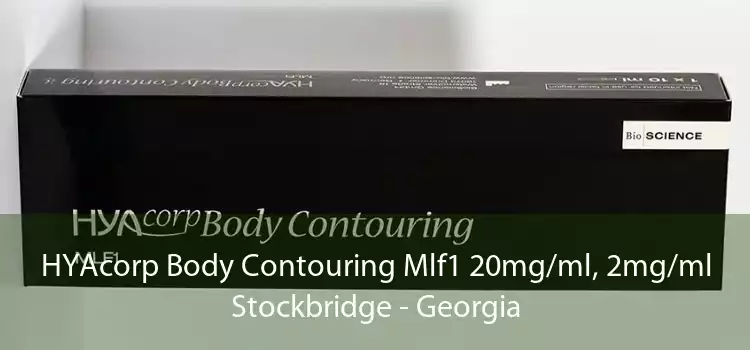 HYAcorp Body Contouring Mlf1 20mg/ml, 2mg/ml Stockbridge - Georgia