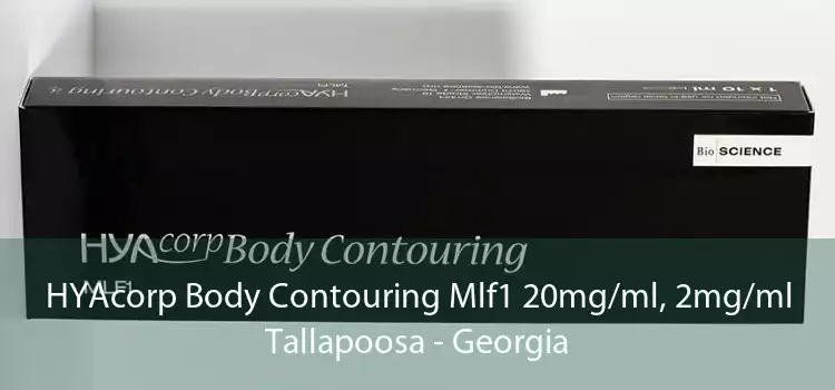 HYAcorp Body Contouring Mlf1 20mg/ml, 2mg/ml Tallapoosa - Georgia