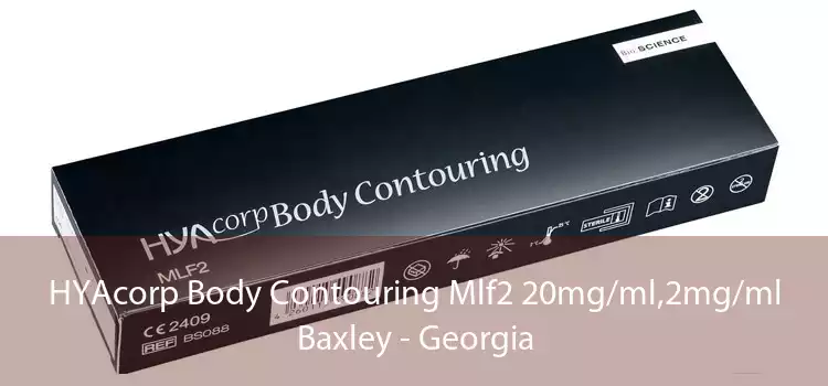 HYAcorp Body Contouring Mlf2 20mg/ml,2mg/ml Baxley - Georgia