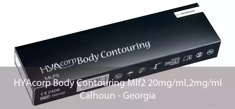 HYAcorp Body Contouring Mlf2 20mg/ml,2mg/ml Calhoun - Georgia