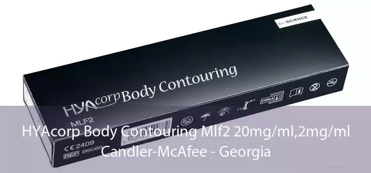 HYAcorp Body Contouring Mlf2 20mg/ml,2mg/ml Candler-McAfee - Georgia