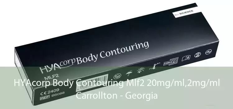 HYAcorp Body Contouring Mlf2 20mg/ml,2mg/ml Carrollton - Georgia