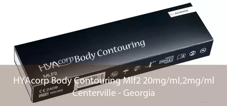 HYAcorp Body Contouring Mlf2 20mg/ml,2mg/ml Centerville - Georgia