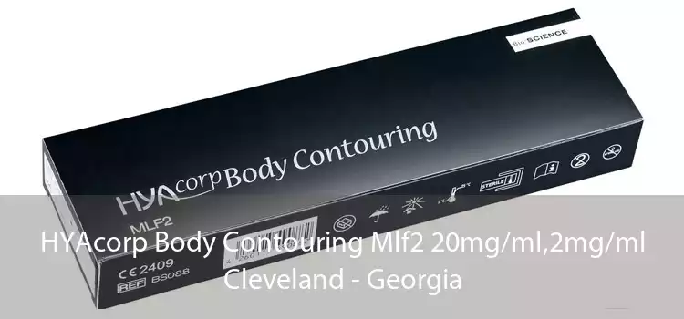 HYAcorp Body Contouring Mlf2 20mg/ml,2mg/ml Cleveland - Georgia
