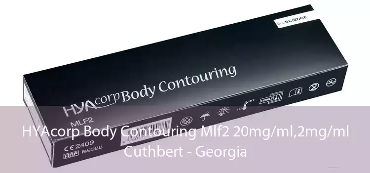 HYAcorp Body Contouring Mlf2 20mg/ml,2mg/ml Cuthbert - Georgia