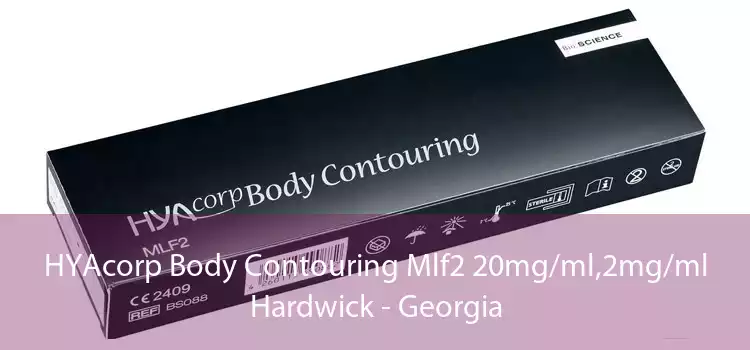 HYAcorp Body Contouring Mlf2 20mg/ml,2mg/ml Hardwick - Georgia