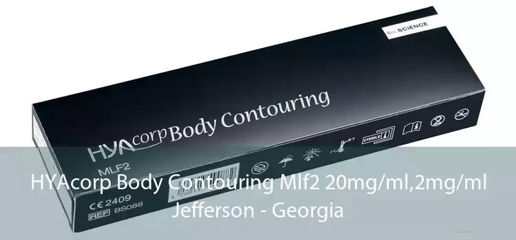 HYAcorp Body Contouring Mlf2 20mg/ml,2mg/ml Jefferson - Georgia