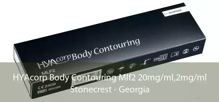 HYAcorp Body Contouring Mlf2 20mg/ml,2mg/ml Stonecrest - Georgia