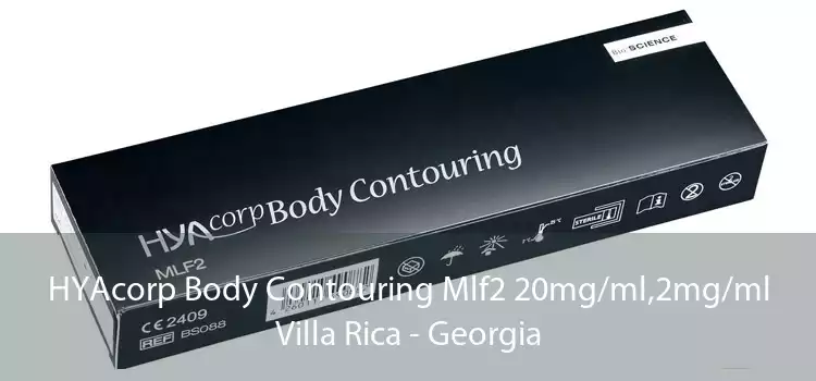 HYAcorp Body Contouring Mlf2 20mg/ml,2mg/ml Villa Rica - Georgia