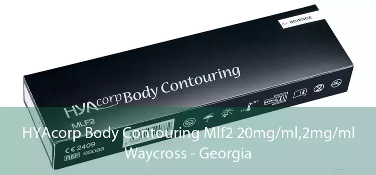 HYAcorp Body Contouring Mlf2 20mg/ml,2mg/ml Waycross - Georgia