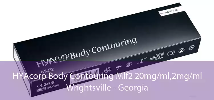 HYAcorp Body Contouring Mlf2 20mg/ml,2mg/ml Wrightsville - Georgia