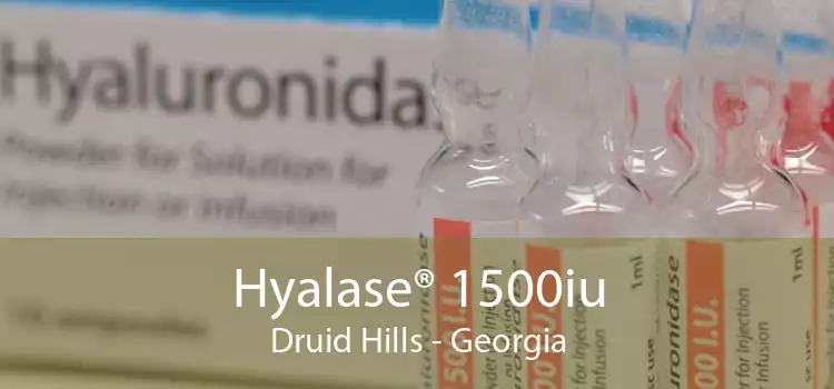 Hyalase® 1500iu Druid Hills - Georgia