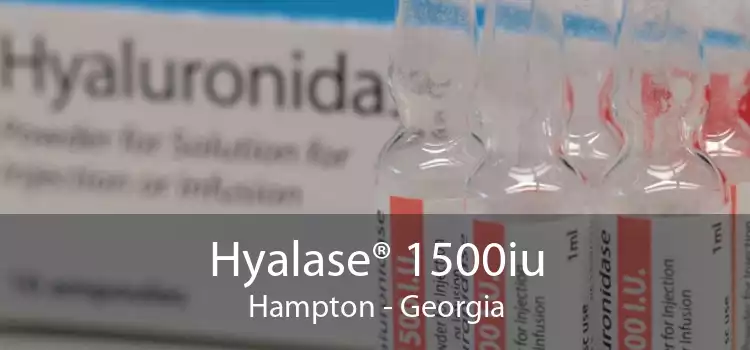 Hyalase® 1500iu Hampton - Georgia
