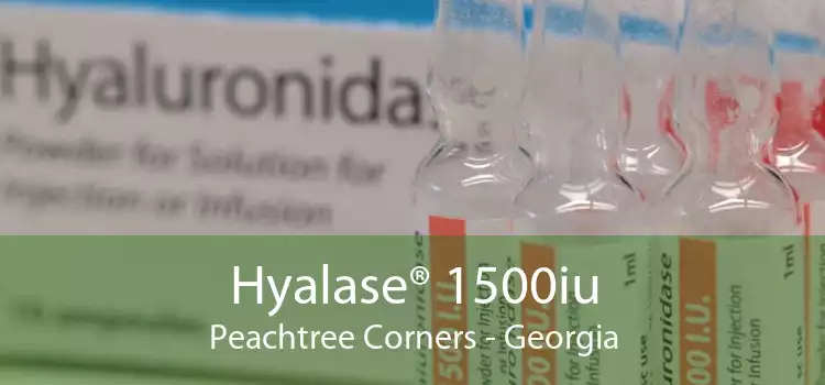 Hyalase® 1500iu Peachtree Corners - Georgia