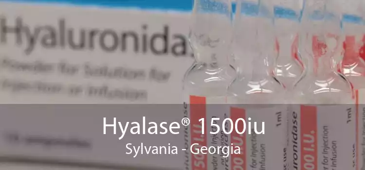 Hyalase® 1500iu Sylvania - Georgia