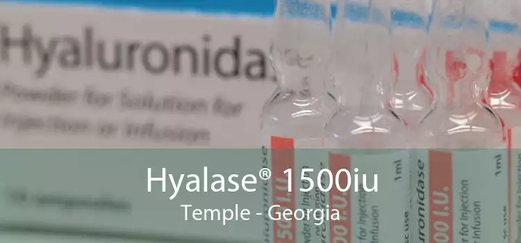Hyalase® 1500iu Temple - Georgia